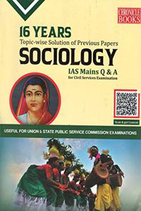 15 Years Topicwise Solutions of Previous Years' Papers (2002-2019) Sociology IAS MAINS Q&A