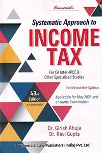 Commercial's Systematics Approach to Income Tax - 43/edition, 2021-22