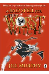 A Bad Spell for the Worst Witch