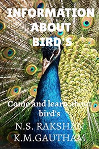 INFORMATION ABOUT BIRD'S: COME AND LEARN ABOUT BIRDS