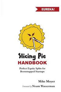 Slicing Pie Handbook