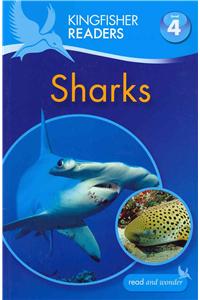 Kingfisher Readers: Sharks (Level 4: Reading Alone)