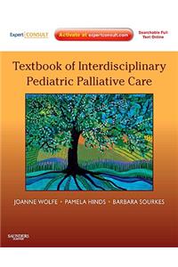 Textbook of Interdisciplinary Pediatric Palliative Care
