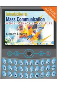 Introduction To Mass Communication Media Literacy And Culture With Media World 2. 0 DVD-ROM