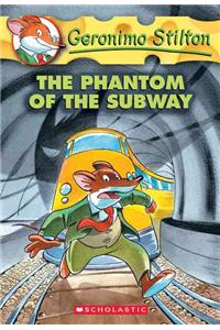 GERONIMO STILTON # 13 PHANTOM OF THE SUBWAY