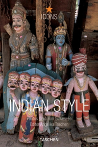 Indian Style: Landscapes Houses Interiors Details