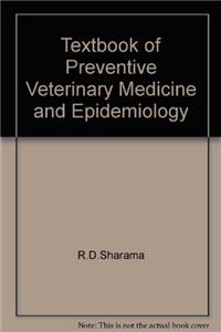 Textbook of Preventive Veterinary Medicine and Epidemiology