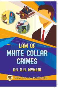 Law Of White Collar Crimes