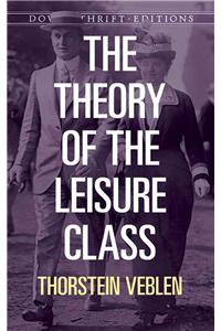 Theory of the Leisure Class