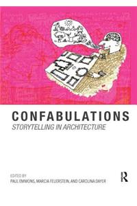 Confabulations : Storytelling in Architecture