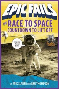 Race to Space: Countdown to Liftoff