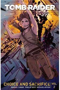 Tomb Raider Volume 2: Choice and Sacrafice