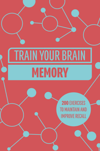 Train Your Brain: Memory