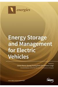 Energy Storage and Management for Electric Vehicles