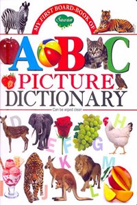 My First Board Book of ABC Picture Dictionary (Board Book)