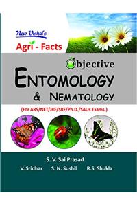 Objective Entomology and Nematology (Agri Facts)