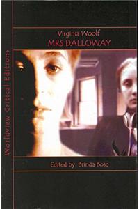 Mrs Dalloway (Worldview Critical Editions)