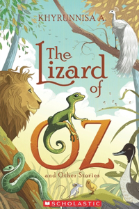 Lizard of Oz and Other Stories