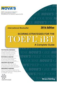 NOVAS Scoring Strategies For The Toefl Ibt A Complete Guide 2016 Edition