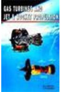 Gas Turbine & Jet / Rocket Propulsion