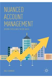 Nuanced Account Management