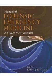 Manual of Forensic Emergency Medicine