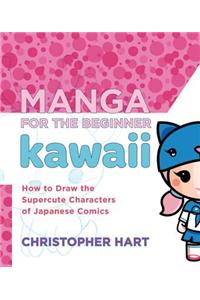 Manga for the Beginner Kawaii