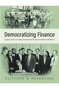 Democratizing Finance
