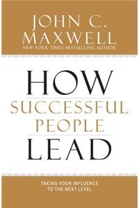 How Successful People Lead