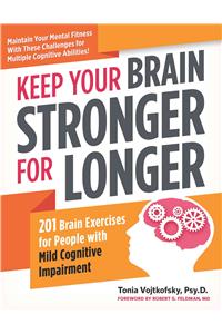 Keep Your Brain Stronger for Longer