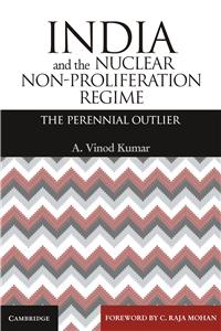 India and the Nuclear Non-Proliferation Regime