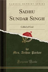 Sadhu Sundar Singh