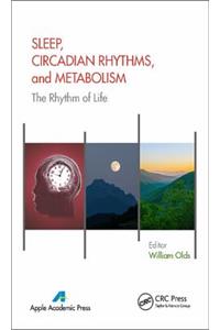 Sleep, Circadian Rhythms, and Metabolism