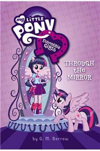 Equestria Girls: Through the Mirror
