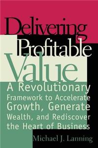 Delivering Profitable Value