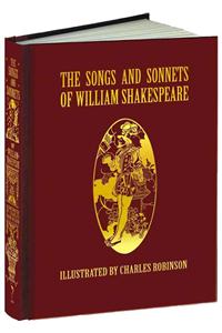 The Songs and Sonnets of William Shakespeare