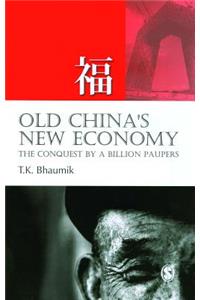 Old China's New Economy