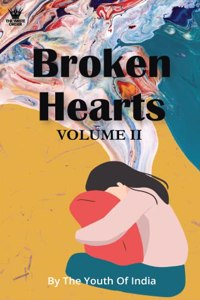 Broken Hearts Volume 2