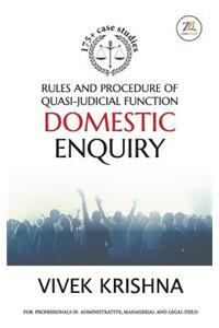 Rules and Procedure of Quasi-judicial Function Domestic Enquiry