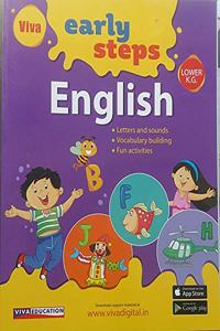 EARLY STEPS ENGLISH (LOWER K.G)