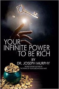 Your Infinite Power to be Rich