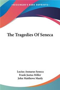 Tragedies Of Seneca