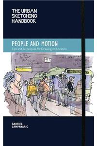 Urban Sketching Handbook People and Motion