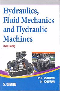 Textbook of Hydraulics, Fluid Mechanics and Hydraulic Machin