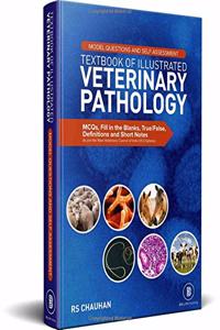 MODEL QUESTIONS AND SELF ASSESSMENT TEXTBOOK OF ILLUSTRATED VETERINARY PATHOLOGY