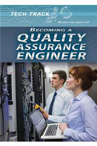 Becoming a Quality Assurance Engineer
