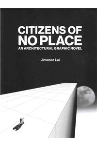 Citizens of No Place