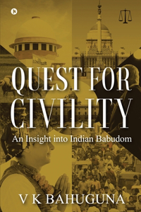 Quest for Civility