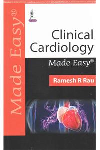 Clinical Cardiology Made Easy