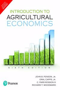Introduction to Agricultural Economics | Sixth Edition | By Pearson